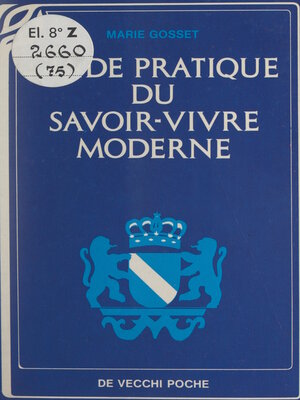 cover image of Guide pratique du savoir-vivre moderne
